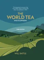 The World Tea Encyclopaedia - Will Battle