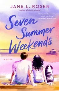Seven Summer Weekends - Jane L. Rosenová