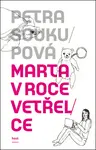 Marta v roce vetřelce