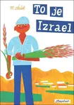 To je Izrael