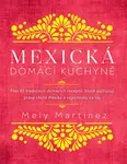 Mexická domácí kuchyně