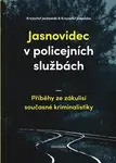 Jasnovidec v policejních službách