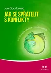 Jak se spřátelit s konflikty