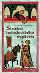 Strážce boleslavského mystéria - Vlastimil Vondruška