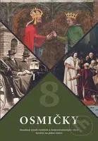 Osmičky (Osudová výročí českých a československých dějin končící na jednu číslici) - kniha z kategorie Historie