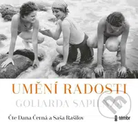 Umění radosti - Goliarda Sapienza - audiokniha z kategorie Společenská beletrie
