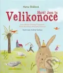 Hurá! Jsou tu Velikonoce (S povídkami Daniely Fischerové, Petra Stančíka a Michaely Fišarové) - kniha z kategorie Beletrie pro děti