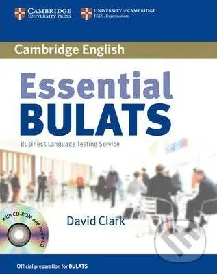 Essential BULATS with Audio CD and CD-ROM - David Clark
