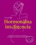 Hormonálna inteligencia (Kompletný sprievodca na obnovu prirodzenej rovnováhy ženského tela) - kniha z kategorie Psychologie