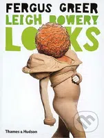 Leigh Bowery Looks - Fergus Greer - kniha z kategorie Móda