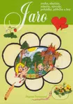 Jaro (Zvyky, obyčeje, náměty, návody, pohádky, příběhy a hry) - kniha z kategorie Pro děti