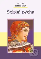 Selská pýcha - Vlasta Pittnerová - kniha z kategorie Romantická