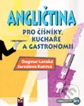 Angličtina pro číšníky a kuchaře - Dagmar Lánská, Jaroslava Kutová