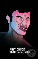 Fight Club - Chuck Palahniuk