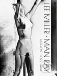 Lee Miller & Man Ray (Fashion - Love - War) - kniha z kategorie Fotografie