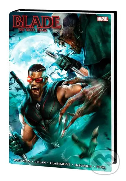 Blade: The Early Years Omnibus - Marv Wolfman, Gene Colan (Ilustrátor)