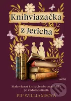 Kníhviazačka z Jericha (Mala viazať knihy, lenže ona túžila po vedomostiach.)