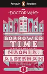 Doctor Who: Borrowed Time (Penguin Reader - Level 5) - kniha z kategorie Sci-fi