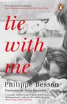 Lie With Me - Philippe Besson - kniha z kategorie Společenská beletrie