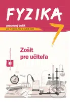 Fyzika 7 - zošit pre učiteľa (pracovný zošit pre 7. ročník ZŠ a 2. ročník GOŠ) - kniha z kategorie 2. stupeň