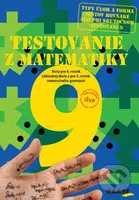 Testovanie 9 - Testy z matematiky (Pre 8. ročník základných škôl, 2. vydanie) - kniha z kategorie 2. stupeň