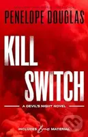 Kill Switch - Penelope Douglas - kniha z kategorie Romantická