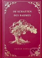 Im Schatten des Baumes - Aminah Dobias - kniha z kategorie Beletrie