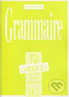 Grammaire 350 Exercices: Niveau supérieur II. - Corrigés - kniha z kategorie Jazykové učebnice a slovníky