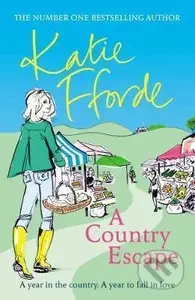 A Country Escape - Katie Fforde - kniha z kategorie Romantická
