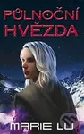 Půlnoční hvězda - Marie Lu - kniha z kategorie Beletrie pro děti