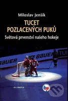Tucet pozlacených puků (Světová prvenství našeho hokeje) - kniha z kategorie Kolektivní sporty