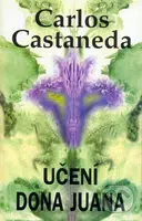 Učení dona Juana - Carlos Castaneda - kniha z kategorie Odborné a naučné