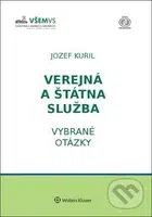 Verejná a štátna služba (Vybrané otázky) - Jozef Kuril - kniha z kategorie Ústavní právo