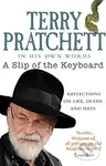 A Slip of the Keyboard - Terry Pratchett - kniha z kategorie Životopisy