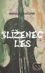 Blíženec les - Ingrid Lukáčová