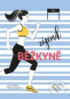 Zápisník běžkyně - Jana LeBlanc, Martina Pavlová - kniha z kategorie Dům, byt a zahrada