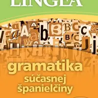 Gramatika súčasnej španielčiny s praktickými príkladmi - kniha z kategorie Jazykové učebnice a slovníky