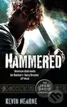 Hammered - Kevin Hearne