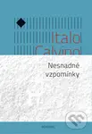Nesnadné vzpomínky - Italo Calvino