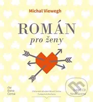 Román pro ženy - Michal Viewegh - audiokniha z kategorie Společenská beletrie