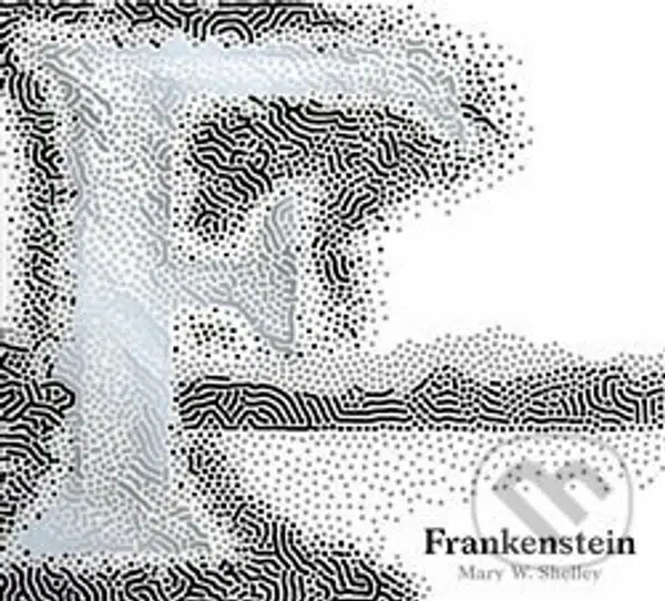 Frankenstein - Mary Shelley