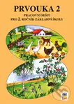 Prvouka 2 Pracovní sešit pro 2. ročník ZŠ
