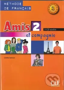 Amis et compagnie 2: CD audio pour la classe (3) - Colette Samson - audiokniha z kategorie Jazykové učebnice a slovníky