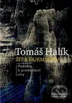 Žít s tajemstvím (Podněty k promýšlení víry) - Tomáš Halík - kniha z kategorie Křesťanství