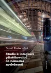 Studie k integraci přistěhovalců do německé společnosti - David Emler