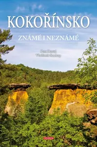 Kokořínsko známé i neznámé - Vladimír Soukup, Petr David st.