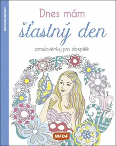 Omalovánky pro dospělé - Dnes mám šťastný den