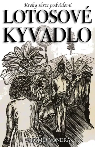 Lotosové kyvadlo - Jaromír Vondra - e-kniha