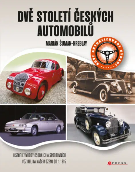 Dvě století českých automobilů - Marián Šuman-Hreblay - e-kniha