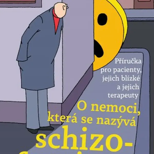O nemoci, která se nazývá schizofrenie  - Martin Jarolímek - e-kniha